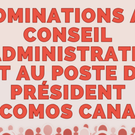 Appel à candidatures au conseil d’administration et pour le poste de président d’ICOMOS Canada